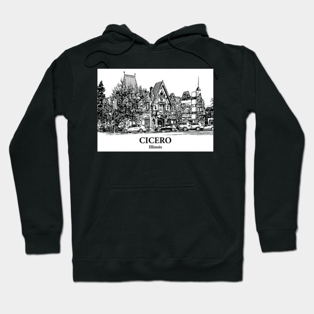 Cicero - Illinois Hoodie by Lakeric