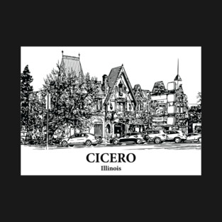 Cicero - Illinois T-Shirt