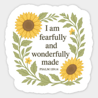 I am Fearfully and Wonderfully Made - Psalm 139:14 Magnet