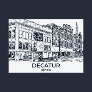 Decatur - Illinois T-Shirt