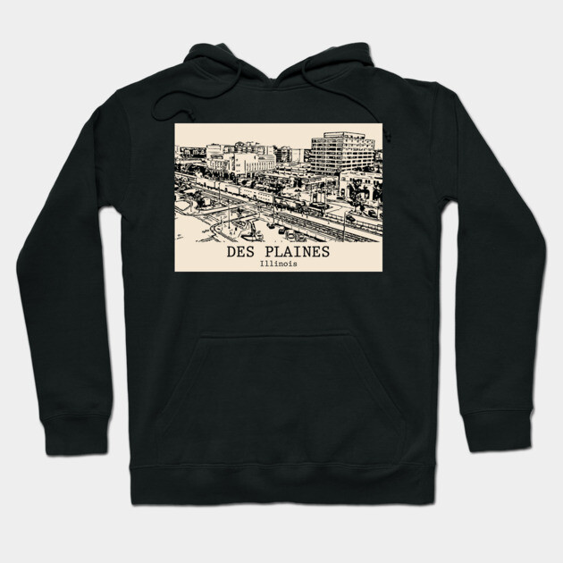 Des Plaines - Illinois Hoodie by Lakeric