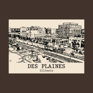 Des Plaines - Illinois T-Shirt