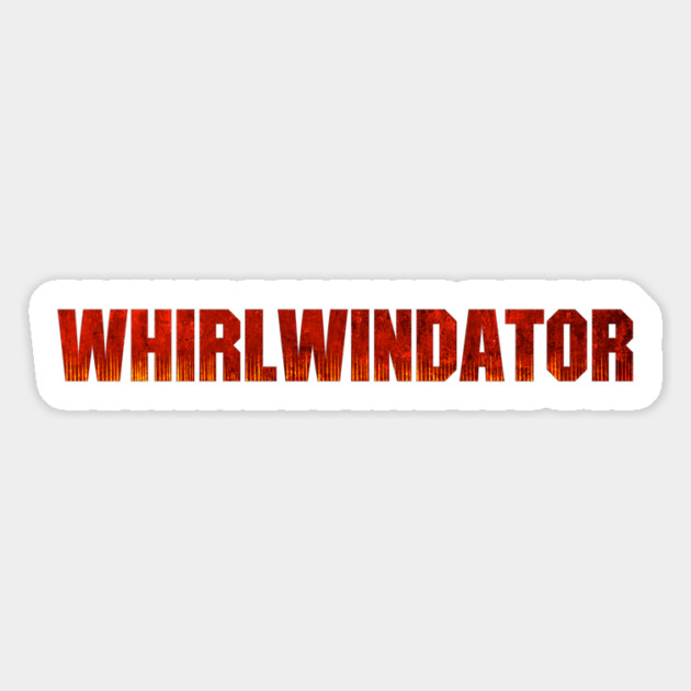 Whirlwindator Magnet by DRI374