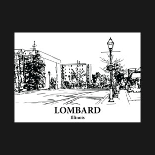 Lombard - Illinois T-Shirt