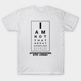 Stormtrooper Eye Chart T-Shirt
