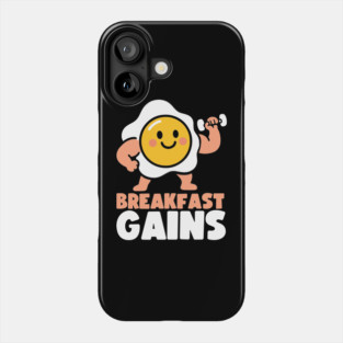 Breakfast Gains Funny Gym Fitness Food Phone Case
