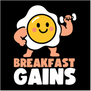 Breakfast Gains Funny Gym Fitness Food Posters and Art