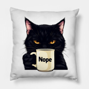 Nope Cat with Coffee Cup Grumpy Pillow