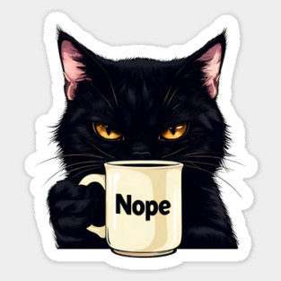 Nope Cat with Coffee Cup Grumpy Sticker