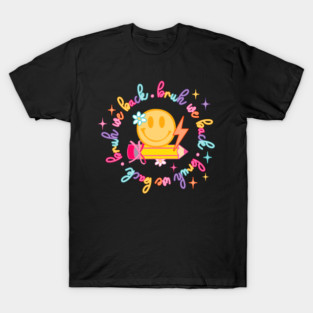 Bruh We Back Retro Smiley Face Back To School T-Shirt