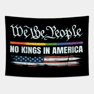 Rejecting Kings Since 1776 We The People George Washington Tapestry