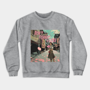 Don't Forget to Love Movie Key Art Crewneck Sweatshirt
