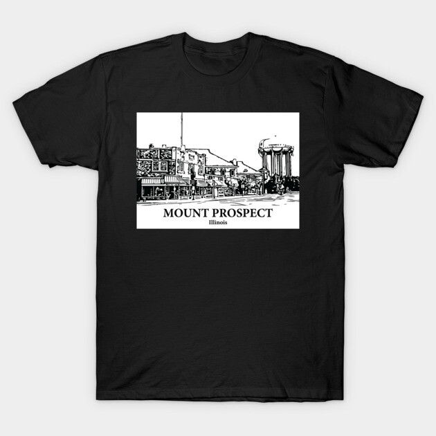 Mount Prospect - Illinois T-Shirt by Lakeric