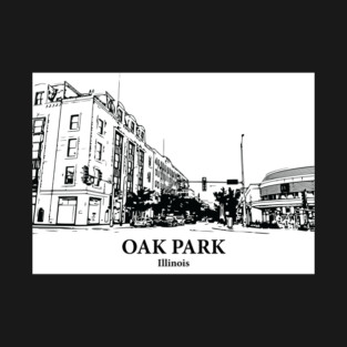 Oak Park - Illinois T-Shirt