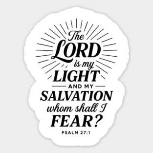 The Lord Is My Light and Salvation - Psalm 27:1 Christian Gift Sticker
