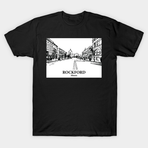 Rockford - Illinois T-Shirt by Lakeric