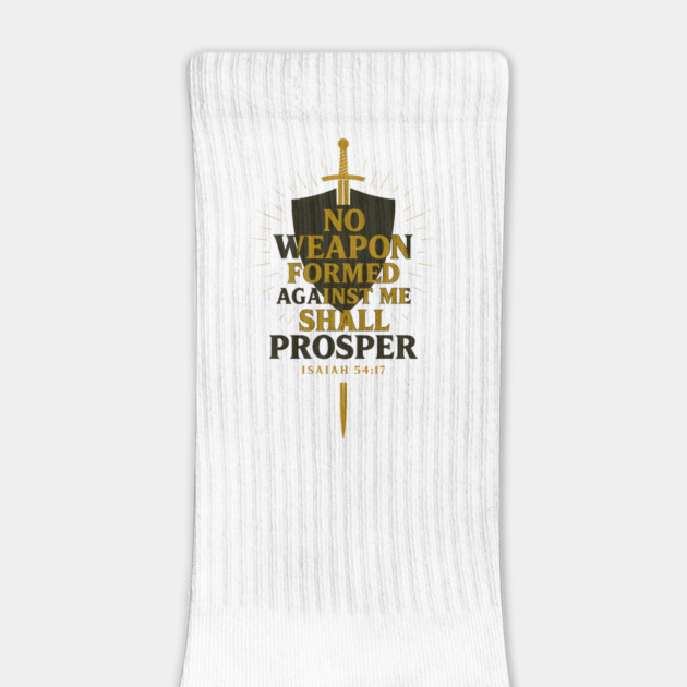 No Weapon Formed Against Me Shall Prosper - Isaiah 54:17 Christian Gift by Joyce A's Store