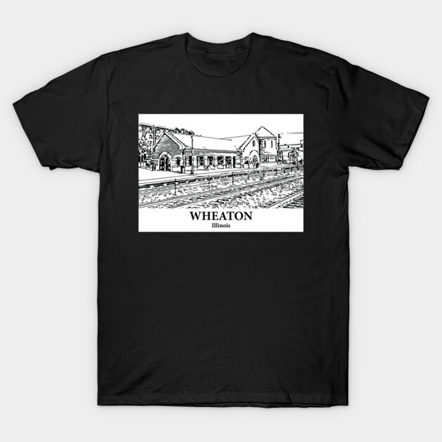 Wheaton - Illinois T-Shirt by Lakeric