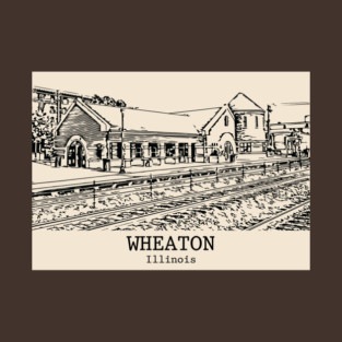 Wheaton - Illinois T-Shirt