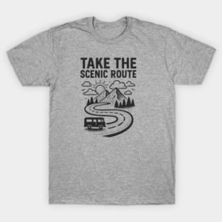 Take the Scenic Route T-Shirt
