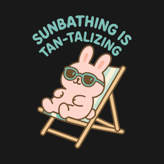 Sunbathing is Tan-talizing by CreativeSage