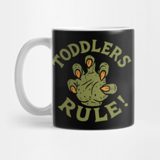 Toddlers Rule! Kids Shirt Mug
