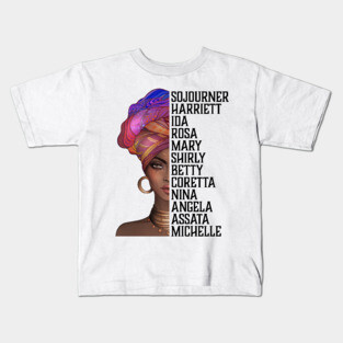 Celebrate Powerful Black Women Who Inspire, Black History, African American Kids T-Shirt