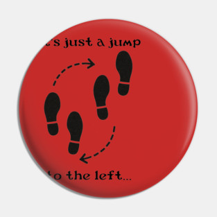 Let's Do the Timewarp Again Pin