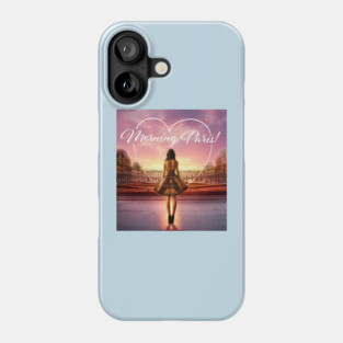 Morning, Paris! Key Art Phone Case
