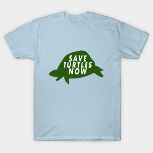 Save Turtles Now T-Shirt