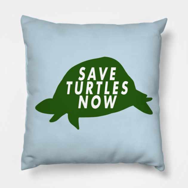 Save Turtles Now Pillow by Margin's Store