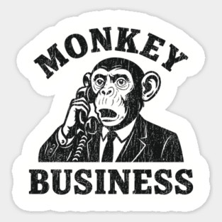 Monkey Business Funny Office Workplace Humor Magnet