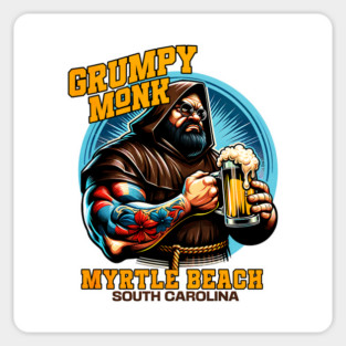 The Grumpy Monk South Carolina Myrtle Beach Surfside Beach Magnet