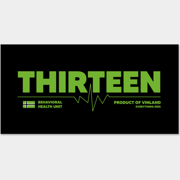 THIRTEEN Wall Art by artslaves