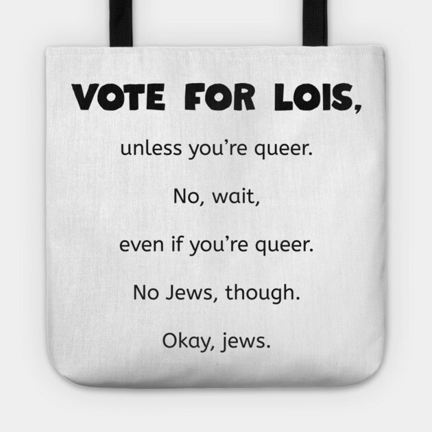 Vote for Lois - Family Guy Tote by Low Life Shirts