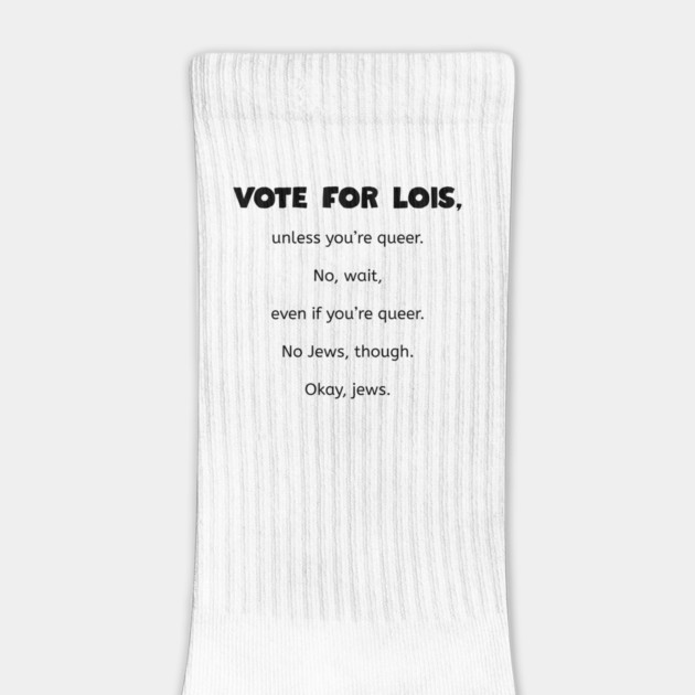 Vote for Lois - Family Guy by Low Life Shirts