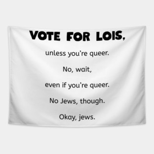 Vote for Lois - Family Guy Tapestry