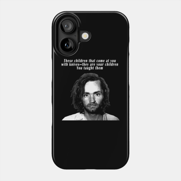 You Taught Them Phone Case by Margin's Store