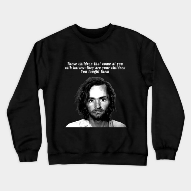 You Taught Them Crewneck Sweatshirt by Margin's Store