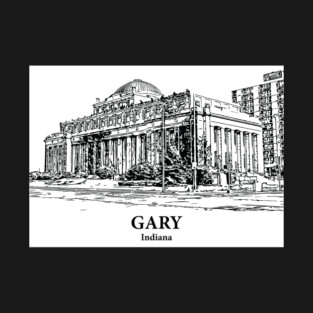 Gary - Indiana T-Shirt