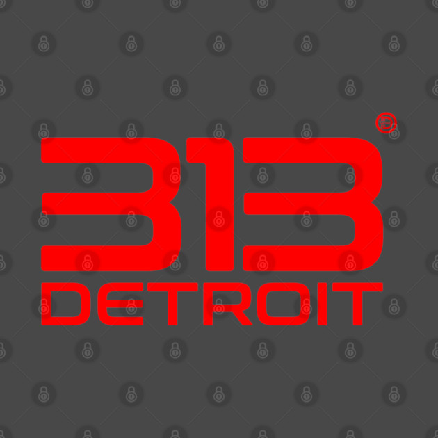313 Detroit by ＤＥＴＲＯＩＴ ＳＴＡＴＥ™