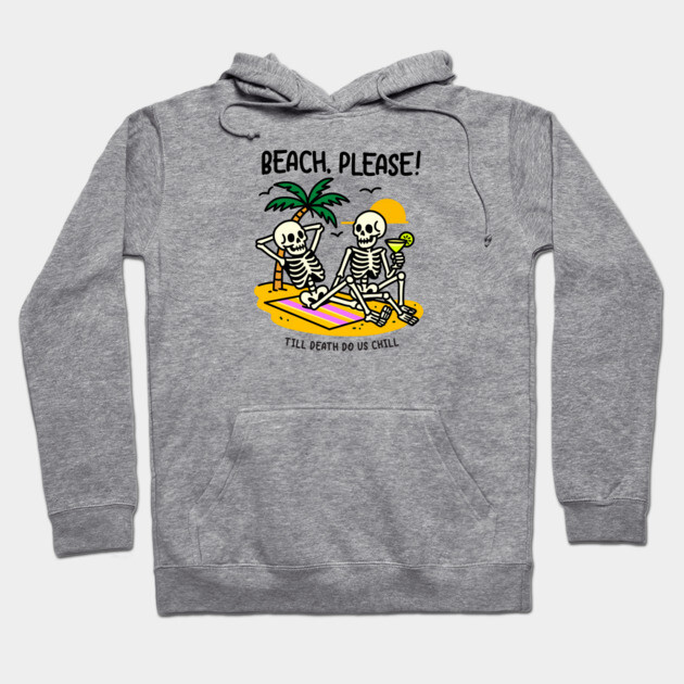 BEACH PLEASE Hoodie by Fabrik