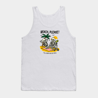 BEACH PLEASE Tank Top