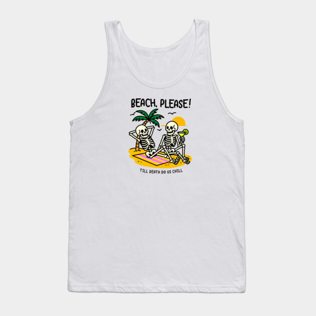 BEACH PLEASE Tank Top by Fabrik