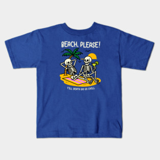 BEACH PLEASE Kids T-Shirt