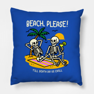 BEACH PLEASE Pillow