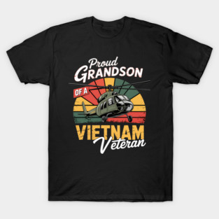 Proud Grandson Of A Vietnam War Us Veteran Huey Pilot T-Shirt