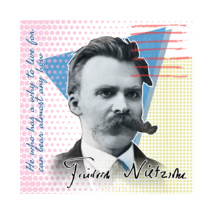 Nietzsche Quote T-Shirt – "He Who Has a Why" | Colorful Philosopher Series T-Shirt