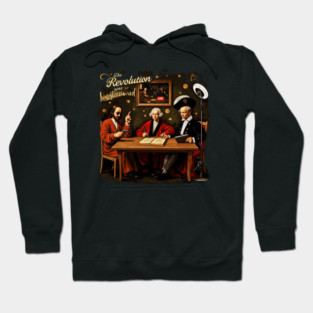 The Revolution Was Livestreamed – Founding Fathers Meme Shirt | Funny Historical Satire Tee Hoodie