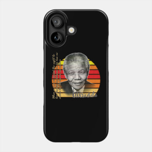 Nelson Mandela Quote T-Shirt – "Denied the Right to Live..." | Colorful Philosopher Series T-Shirt Phone Case